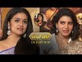 Samantha & Keerthy Suresh Interview on Mahanati Movie | TFPC