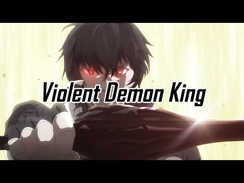 Maou Gakuin no Futekigousha OST 3 - Violent Demon King