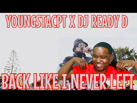 YOUNGSTACPT X DJ READY D - BACK LIKE I NEVER LEFT (OFFICIAL MUSIC VIDEO) REACTION
