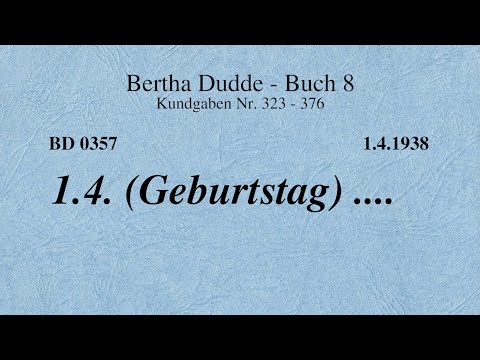 BD 0357 - 1.4. (GEBURTSTAG von BERTHA DUDDE) ....