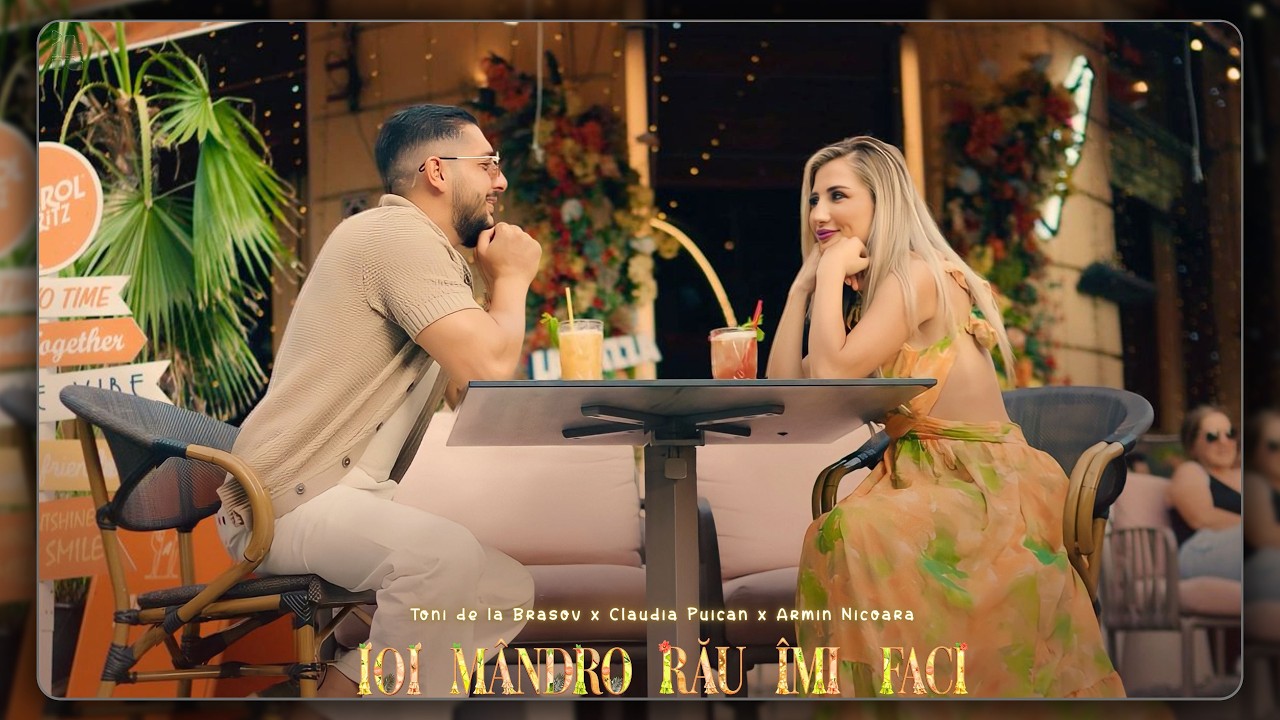 Toni de la Brașov ❌Claudia Puican ❌Armin Nicoară - Toni de la Brașov ❌Claudia Puican ❌Armin Nicoară - Ioi mândro rău îmi faci