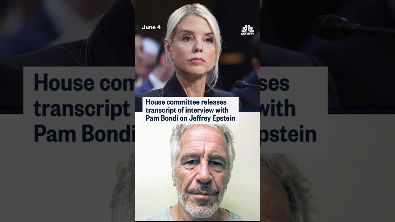 House committee releases transcript of interview with Pam Bondi on Jeffrey Epstein