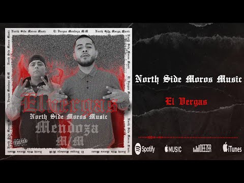 North Side Moros Music ( Mendoza M/M) - El vergas