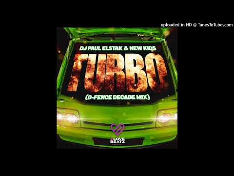 DJ Paul Elstak & New Kids - Turbo (D-Fence Decade Mix)