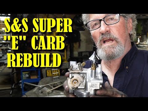 HOW TO REBUILD YOUR S&S SUPER “E” SHORTY CARBURETOR