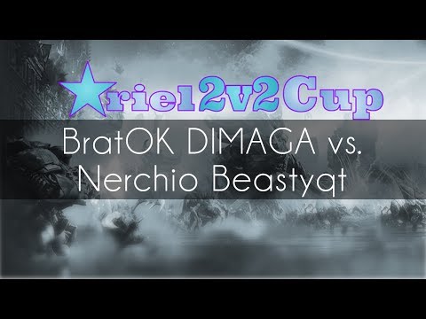 BratOK DIMAGA vs. Nerchio Beastyqt