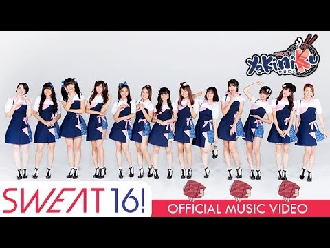 Sweat16! ปิ้งย่าง | Yakiniku [Official MV]