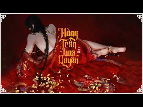 [VIETSUB] ♫ Hồng Trần Họa Quyển ♫ - Lạc Tiên Sinh | Livro de pintura vermelha - Sr.