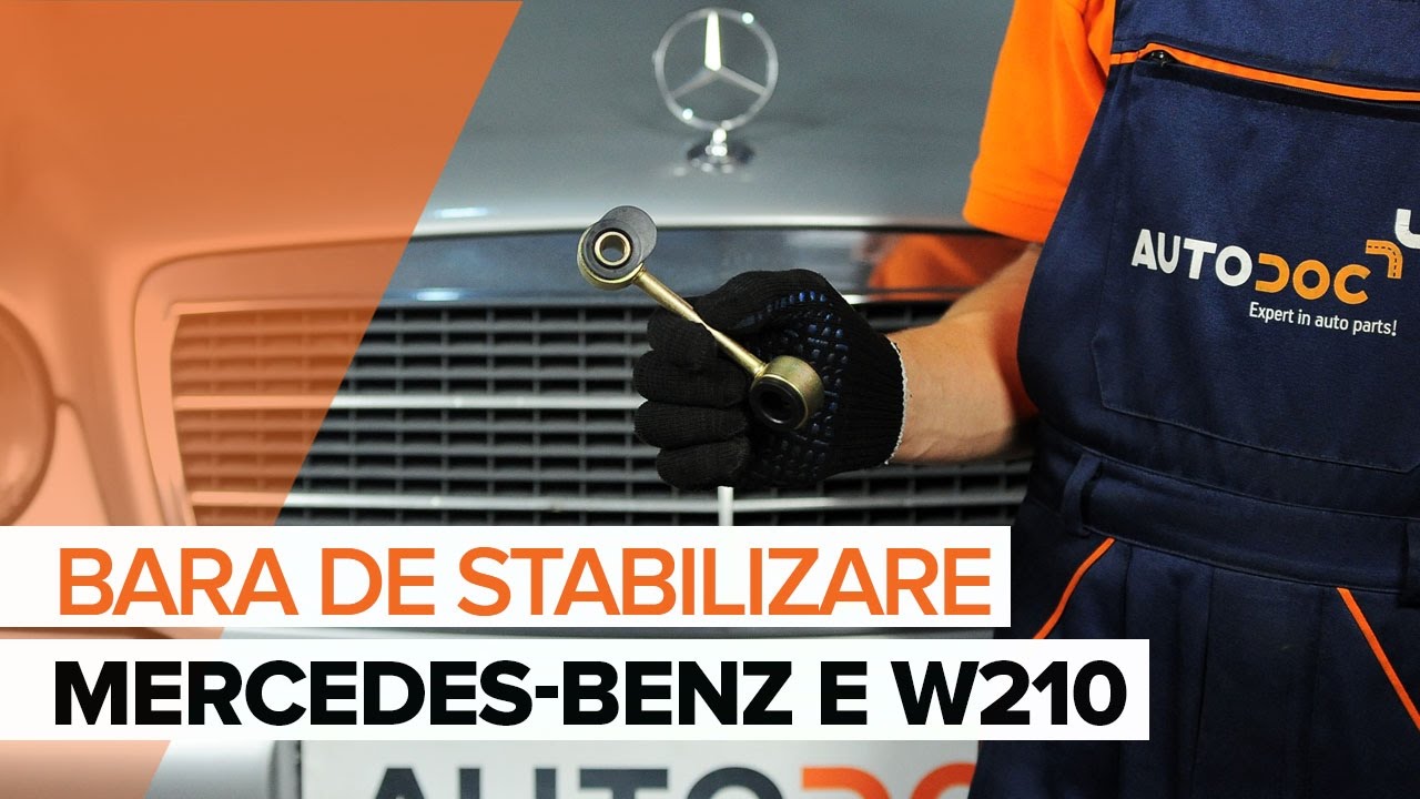 Cum să schimbați: bieleta antiruliu din față la Mercedes W210 | Ghid de înlocuire