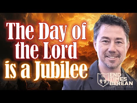 The Day of the Lord is a Jubilee -- Looking for Jesus in 2027