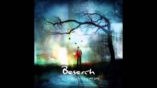 Beseech - Highwayman
