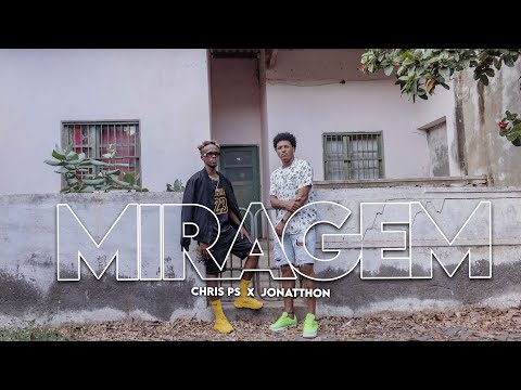 Chris Ps x Jonatthon - Miragem (by FeiaTv)