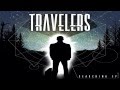 Travelers - Searching EP *TEASER* 