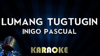 Inigo Pascual - Lumang Tugtugin | Karaoke Version Instrumental Lyrics Cover Sing Along