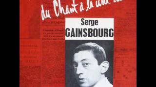 Serge Gainsbourg - Du chant à la une ! - 4   Ce mortel ennui