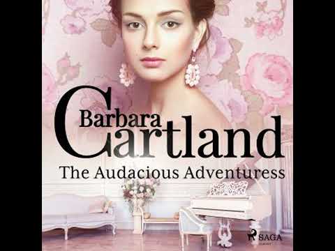 Audacious Adventuress - Barbara Cartland