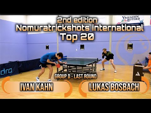 Top 20 Group D Lukas Bosbach vs Ivan Kahn - Nomuratrickshots international #tabletennis