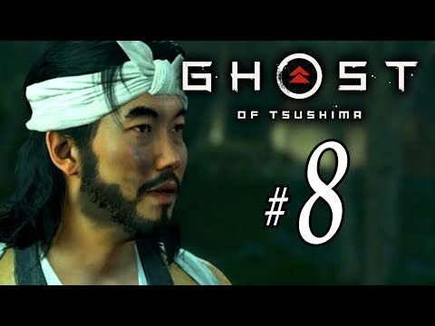 Ghost of Tsushima - Full Game Walkthrough -Part 8 No Commentary