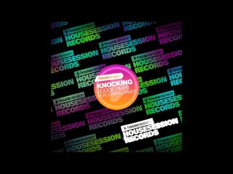 Boogie Pimps feat. Darryl Pandy - Knocking ( Wesley Borges & Riverson )