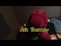 Ask Barney Announcment Read DESC