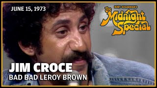 Bad, Bad Leroy Brown - Jim Croce | The Midnight Special