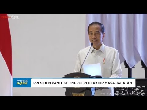 JOKOWI PAMITAN KE TNI-POLRI DI AKHIR MASA JABATAN