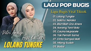 Download lagu AYU LESTARI - LOLANG TUNGKE | SALIMU' NARAKA || LAGU POP BUGIS TERPOPULER 2025 mp3