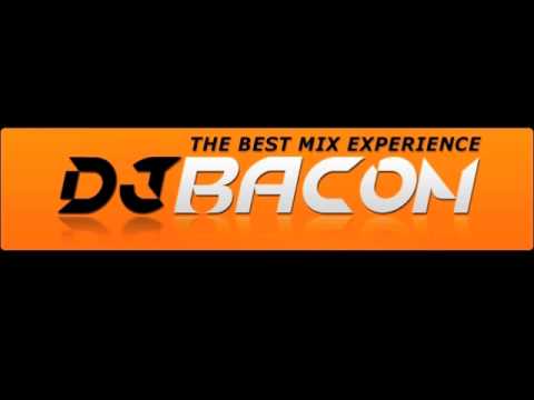 Dj Bacon Somebody That I Use to Know