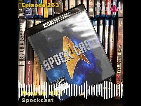 Spockast - Now In 4K! - (not really. Tune in) thumbnail