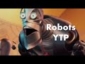 Robots Clean YTP Ratchet S Issues