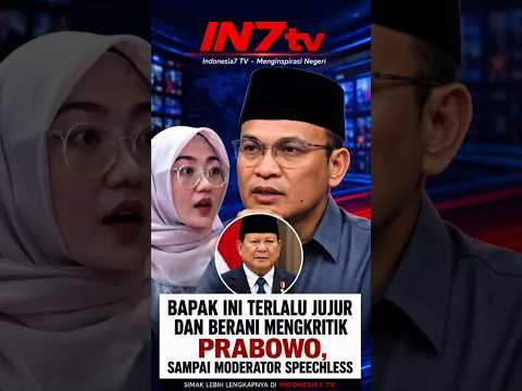 BAPAK INI TERLALU JUJUR DAN BERANI MENGKRITIK PRESIDEN PRABOWO, SAMPAI MODERATOR SPEECHLESS