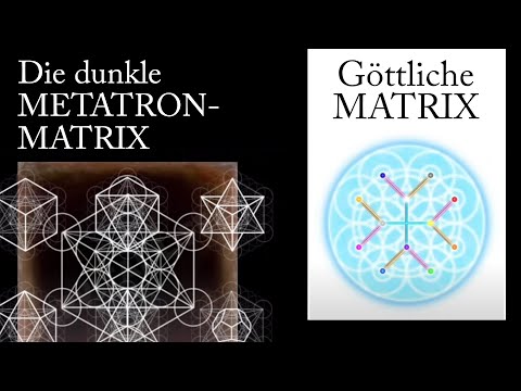 Dunkle Metatron-Matrix vs. göttliche Matrix