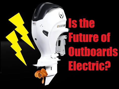 Is the Future of Outboards Electric?