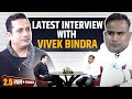 Latest Interview With Vivek Bindra Sandeep Maheshwari Vs Vivek Bindra Controversy Sagar Sinha