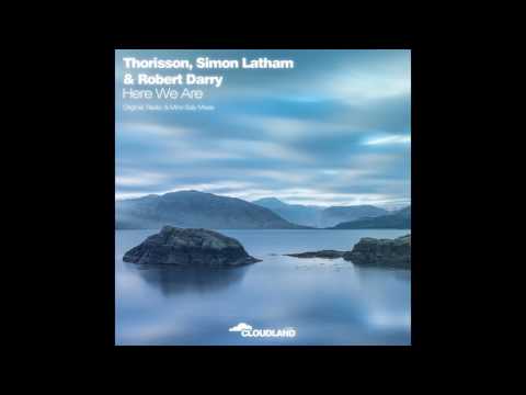 Thorisson, Simon Latham & Robert Darry - Here We Are (Mino Safy Remix) [Cloudland Music] Teaser