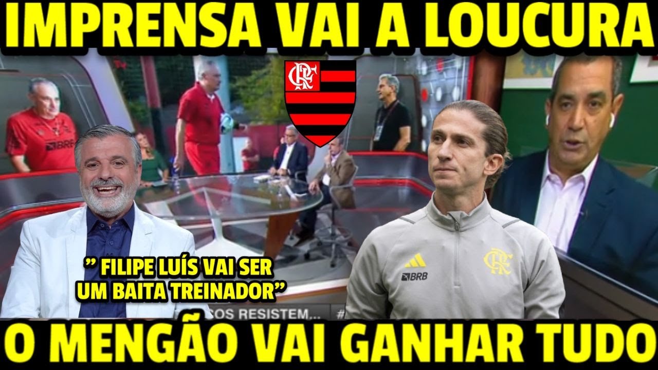 PASCOAL E COMENTARISTAS DERAM AULA! FILIPE LUÍS VAI GANHAR TUDO NO MENGÃO! NOTICIAS DO FLAMENGO HOJE