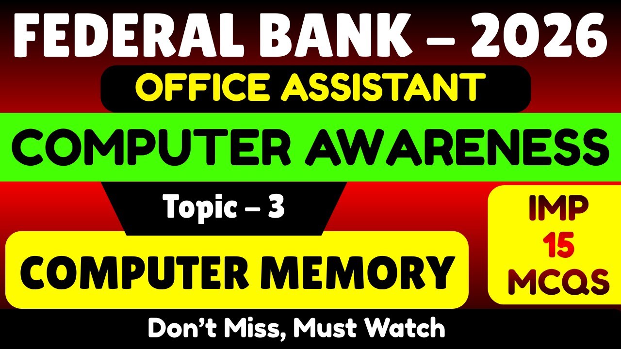 Computer Memory MCQS | Federal Bank 2026 Office Assistant | Federal Bank Computer Awareness 2026 PDF