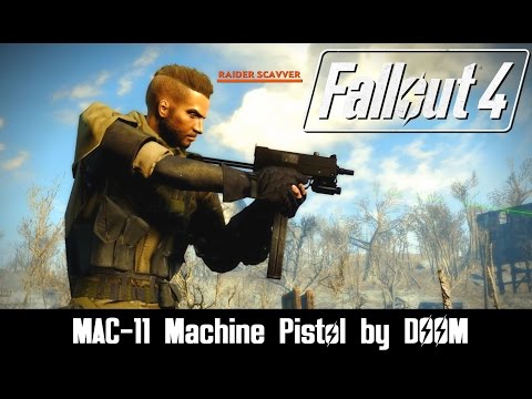 Fallout 4 Mod Showcase: Mac-11 By Doom