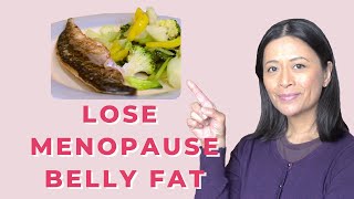 Menopause Belly Fat Diet Plan| Over 40