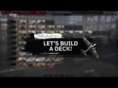 Steel Division 2 - Let's build a Deck! thumbnail