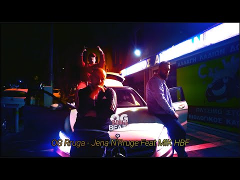 OG Rruga Feat MIK - Jena N'Rruge (Official Video 4k) Prod By OG Rruga