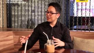 THE INSPIRATOR Episode 06 – Bong Chandra (Part 1)