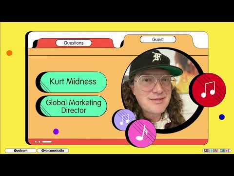 Music at Volcom with Kurt Midness - Global Marketing Director