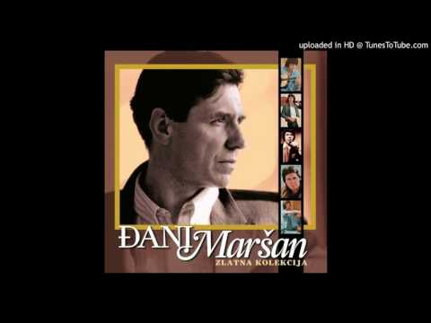 Đani Maršan - Istrijanko moja mila