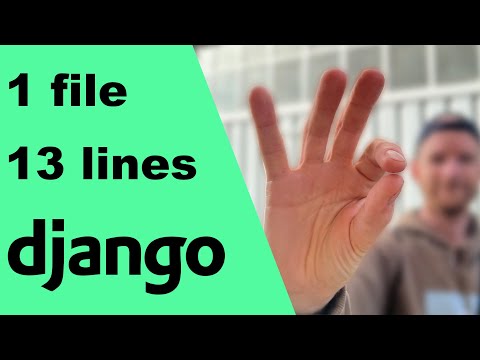 Django Project With Only 1 File, And 13 Lines Of Code | Python thumbnail