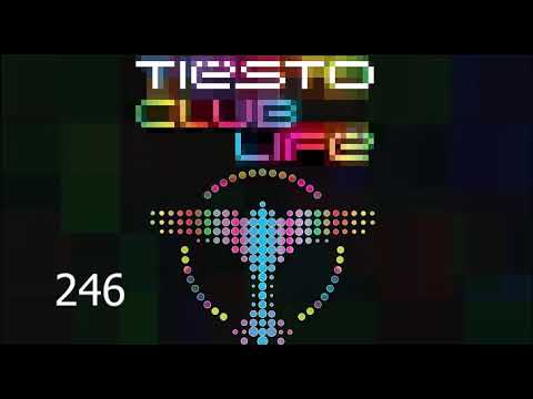 Tiësto's Club Life Podcast 246