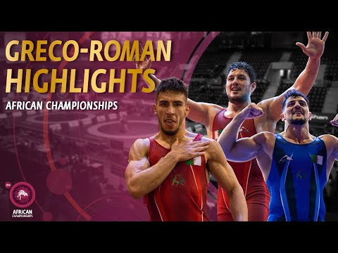 African Championships 2022 Greco-Roman Highlights