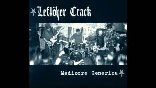 Leftöver Crack - Atheist Anthem