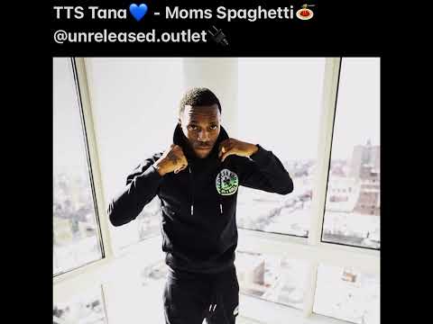 TTS Tana - Moms Spaghetti (Oy Quan Diss)(unreleased)(Check Description)