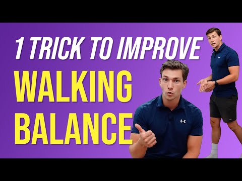 Improve Walking Balance with ONE Simple Trick!